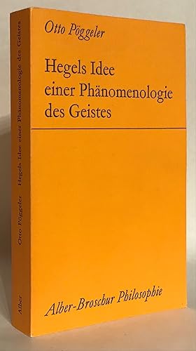 Bild des Verkufers fr Hegels Idee einer Phnomenologie des Geistes. zum Verkauf von Thomas Dorn, ABAA