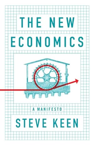 Seller image for New Economics : A Manifesto for sale by GreatBookPrices