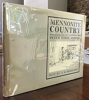 Imagen del vendedor de Mennonite Country. Waterloo County Drawings by Peter Etril Snyder. Foreword and introdu tion by Paul Tiessen. a la venta por CARDINAL BOOKS  ~~  ABAC/ILAB