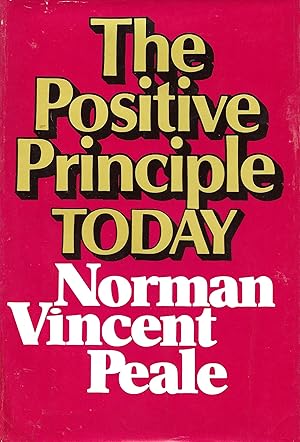 Seller image for The Positive Principle Today for sale by Charing Cross Road Booksellers