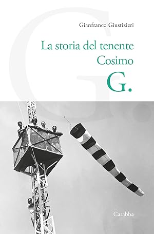 Seller image for La storia del Tenente Cosimo G for sale by Libro Co. Italia Srl