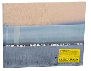 Seller image for Pipeline Alaska for sale by Jeff Hirsch Books, ABAA