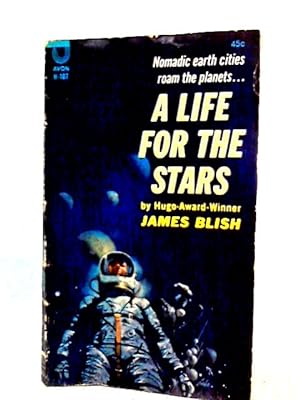 Bild des Verkufers fr A Life for The Stars zum Verkauf von World of Rare Books
