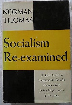 Socialism Re-examined