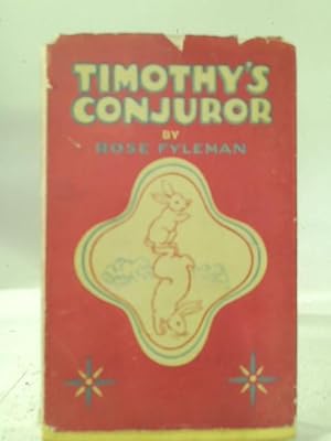 Bild des Verkufers fr Timothy's Conjuror zum Verkauf von World of Rare Books