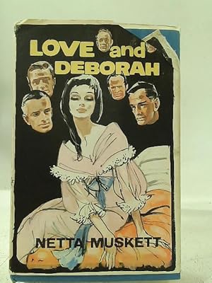 Seller image for Love and Deborah for sale by World of Rare Books