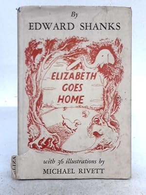 Imagen del vendedor de Elizabeth Goes Home a la venta por World of Rare Books