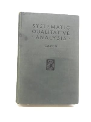Bild des Verkufers fr Systematic Qualitative Analysis zum Verkauf von World of Rare Books