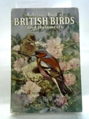 Image du vendeur pour A Second Book Of British Birds And Their Nests mis en vente par World of Rare Books