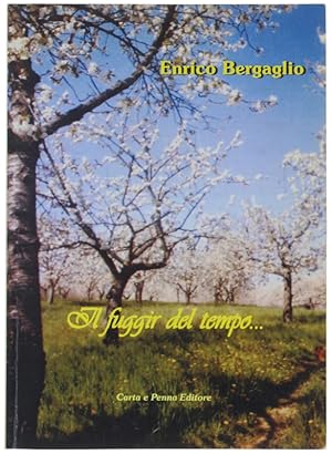 Image du vendeur pour IL FUGGIR DEL TEMPO.: mis en vente par Bergoglio Libri d'Epoca