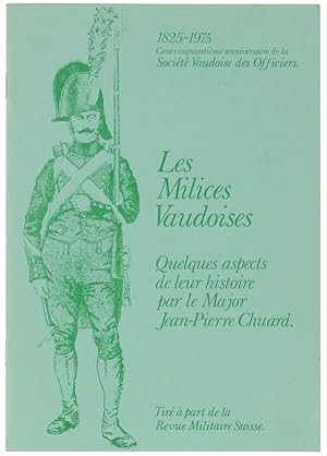 Image du vendeur pour LES MILICES VAUDOISES. Quelques aspects de leur histoire.: mis en vente par Bergoglio Libri d'Epoca