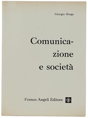 Seller image for COMUNICAZIONE E SOCIETA'.: for sale by Bergoglio Libri d'Epoca