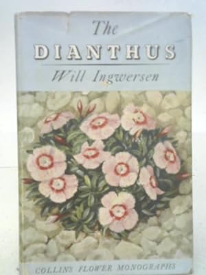 Bild des Verkufers fr The Dianthus a Flower Monograph zum Verkauf von World of Rare Books