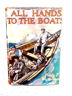 Seller image for All Hands to the Boats for sale by World of Rare Books