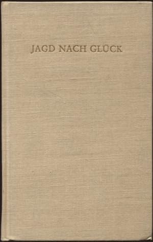 Seller image for Jagd nach Glck Roman for sale by Flgel & Sohn GmbH