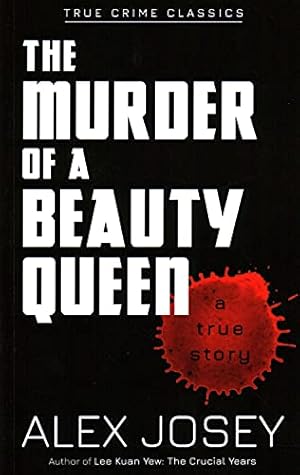 Imagen del vendedor de The Murder of a Beauty Queen by Alex Josey [Paperback ] a la venta por booksXpress