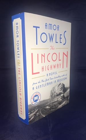 Seller image for The Lincoln Highway: A Novel for sale by The Peculiar Old Cat and Fiddle Bookshop