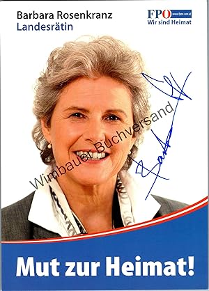 Bild des Verkufers fr Original Autogramm Barbara Rosenkranz FP /// Autograph signiert signed signee zum Verkauf von Antiquariat im Kaiserviertel | Wimbauer Buchversand