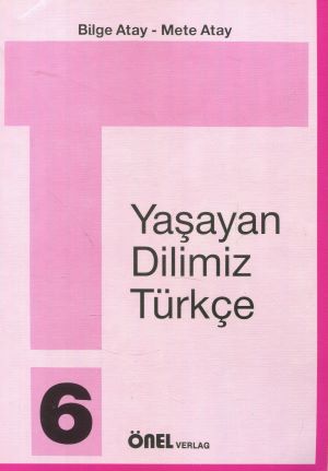 Seller image for Yasayan Dilimiz Trkce / Yasayan Dilimiz Trkce 6. 6. Schuljahr for sale by Gabis Bcherlager