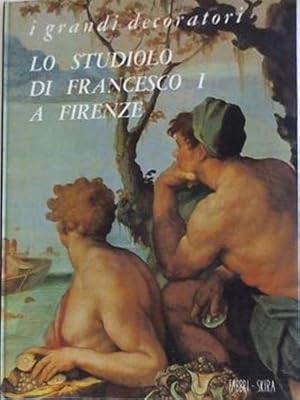 Image du vendeur pour Lo studiolo di Francesco I a Firenze. mis en vente par FIRENZELIBRI SRL