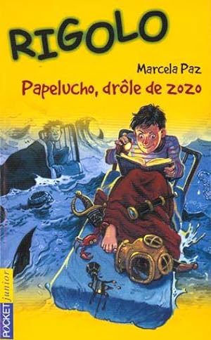 Imagen del vendedor de Papelucho, drle de Zozo a la venta por Chapitre.com : livres et presse ancienne