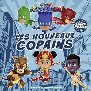 les nouveaux copains : livre puzzle