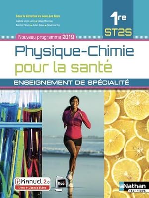 physique-chimie pour la santé ; 1re ST2S ; enseignement de spécialité (édition 2019)