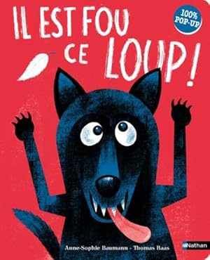 il est fou ce loup ! 100% pop-up