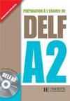 DELF tout public (A2) : DELF/DALF - DELF A2 + CD audio