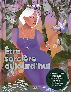 être sorcière aujourd'hui