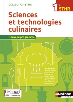 Sciences et technologies culinaires 1ère (STHR) - Livre + Licence élève - 2016