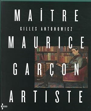 maître Maurice Garçon, artiste