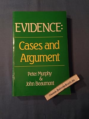 Bild des Verkufers fr Evidence: Cases and Argument. zum Verkauf von Antiquariat BehnkeBuch