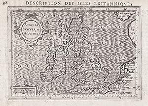 "Anglia Scotia et Hibernia." - British Isles Great Britain Ireland map Karte carte
