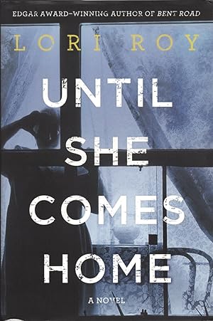 Seller image for Until She Comes Home for sale by Cider Creek Books
