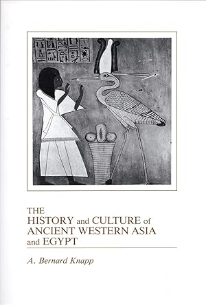 Seller image for The History and Culture of Ancient Western Asia and Egypt for sale by Cider Creek Books