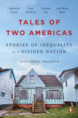 Seller image for Tales of Two Americas: Stories of Inequality in a Divided Nation (Paperback or Softback) for sale by BargainBookStores