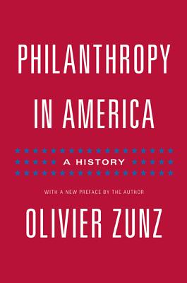 Imagen del vendedor de Philanthropy in America: A History (Paperback or Softback) a la venta por BargainBookStores