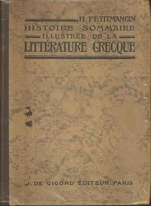 Seller image for Histoire sommaire illustre de la littrature grecque for sale by Calepinus, la librairie latin-grec