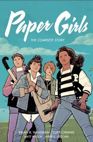 Seller image for Paper Girls : The Complete Story for sale by GreatBookPrices
