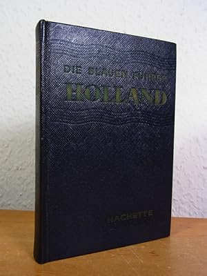 Imagen del vendedor de Die Blauen Fhrer: Holland a la venta por Antiquariat Weber