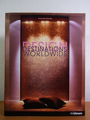 Image du vendeur pour Design Destinations Worldwide mis en vente par Antiquariat Weber