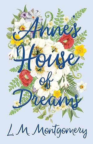 Seller image for Anne s House of Dreams for sale by moluna