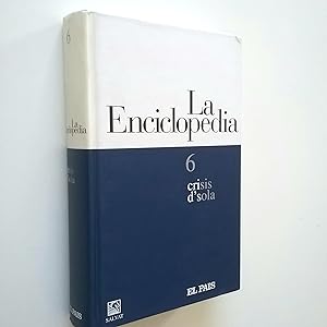 Seller image for La enciclopedia. 6. crisis-d'sola for sale by MAUTALOS LIBRERA