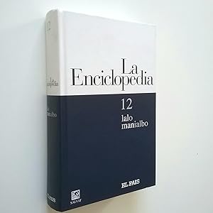 Seller image for La enciclopedia. 12. lalo-manialbo for sale by MAUTALOS LIBRERA
