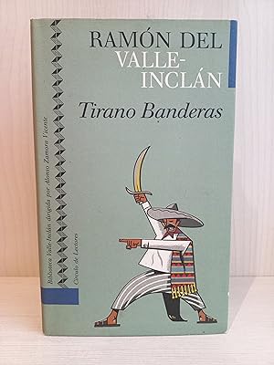 Imagen del vendedor de TIRANO BANDERAS. a la venta por Bibliomania