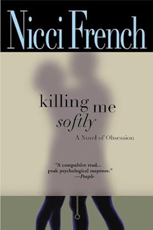 Immagine del venditore per Killing Me Softly venduto da WeBuyBooks