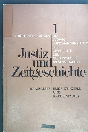 Seller image for Justiz und Zeitgeschichte. Verffentlichung des Ludwig Boltzmann - Institutes fr Geschichte der Gesellschaftswissenschaften, 1 for sale by books4less (Versandantiquariat Petra Gros GmbH & Co. KG)