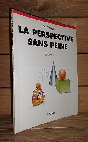 LA PERSPECTIVE SANS PEINE - Volume 1 : Bases