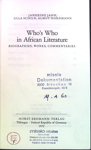 Seller image for Who's who in African literature : biographies, works, commentaries. for sale by books4less (Versandantiquariat Petra Gros GmbH & Co. KG)